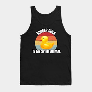 Rubber Duck Is My Spirit Animal Funny Toy For Boys, Kids, Girls Tank Top